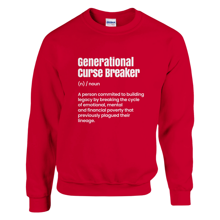 Generational Curse Breaker Sweatshirt – Christian Sweatshirt by Kingdom Klothing | Breakthrough Faith Apparel