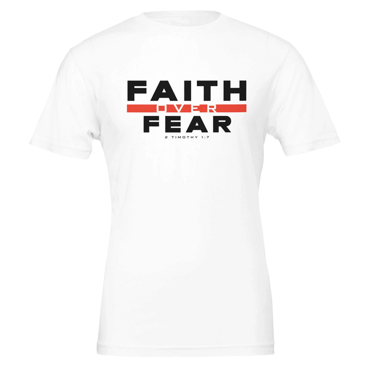 Faith Over Fear T-shirt | Kingdom Klothing Christian Tee