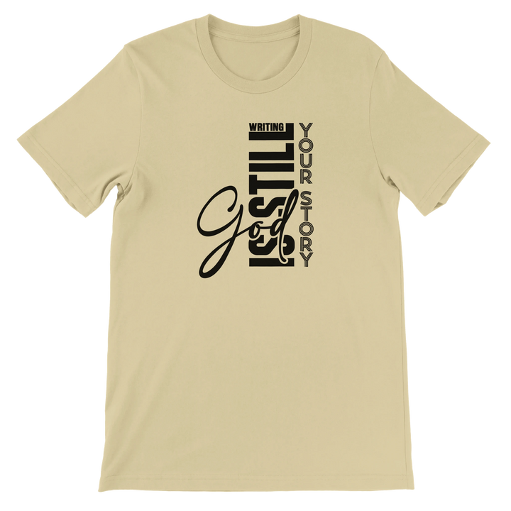God is Writing Your Story T-shirt | Kingdom Klothing