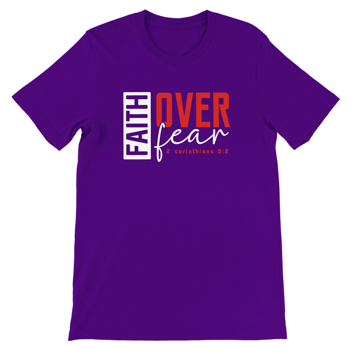 Faith Over Fear T-shirt | Kingdom Klothing