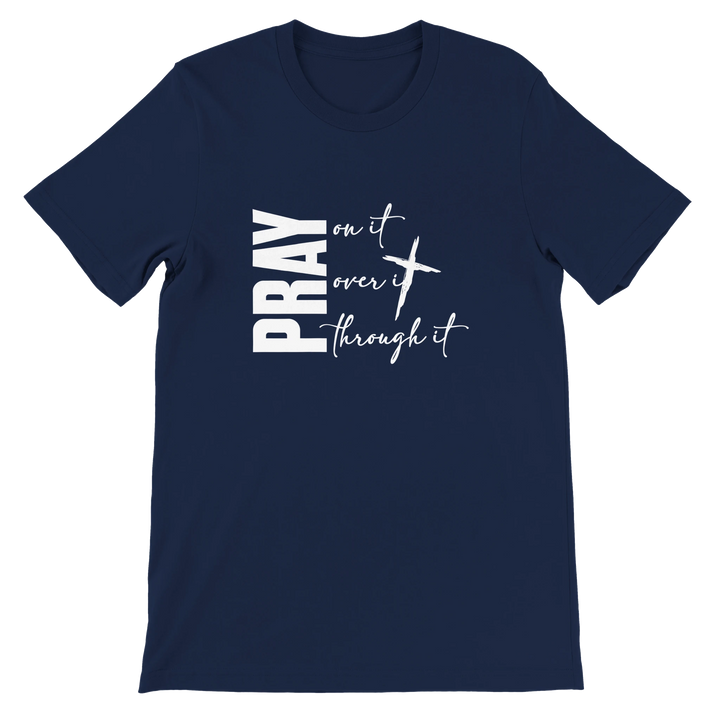 Pray on It T-shirt | Kingdom Klothing